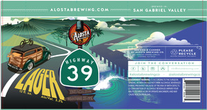 Alosta Brewing Co. Highway 39 Lager