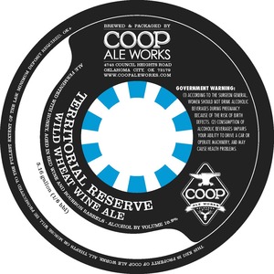 Territorial Reserve Wild Wheat Wine Ale May 2017