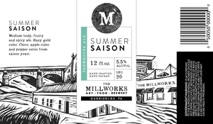 The Millworks Summer Saison May 2017