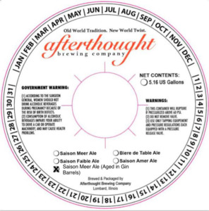 Afterthought Brewing Company Saison Meer Ale (aged In Gin Barrels) May 2017