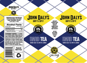 John Daly's Hard Tea May 2017