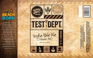 Beach Haus Brewery Test. Dept. India Pale Ale May 2017