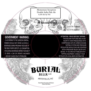 Burial Beer Co. Momentary Inception
