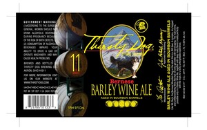 Thirsty Dog Brewing Company Barley Wine Ale Aged In Bourbon Barrels