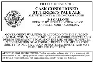 Highland Brewing Co Cask St Terese's W/ Honey & Lemongrass May 2017