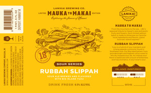Lanikai Brewing Company Rubbah Slippah May 2017