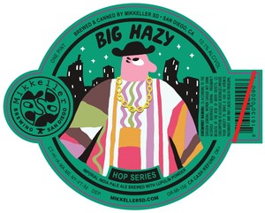 Mikkeller Big Hazy May 2017