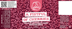 8 Wired A Fistful Of Cherries