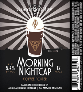 Arcadia Brewing Company Morning Nightcap June 2017