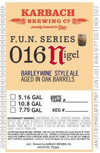 Karbach Brewing Co. F.u.n. Series 016 Nigel June 2017