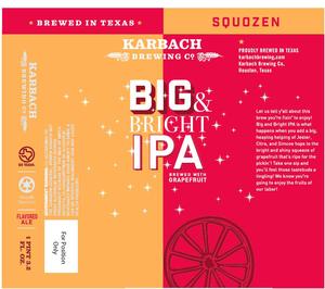 Karbach Brewing Co. Big & Bright June 2017