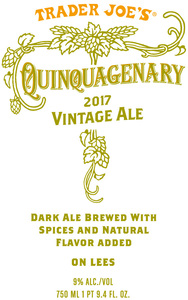 Trader Joe's Quinquagenary Vintage Ale