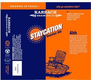 Karbach Brewing Co. Staycation