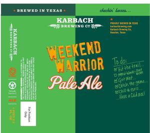 Karbach Brewing Co. Weekend Warrior June 2017