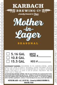 Karbach Brewing Co. Mother-in-lager