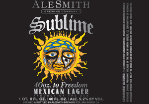 Alesmith Sublime 40oz. To Freedom Mexican Lager