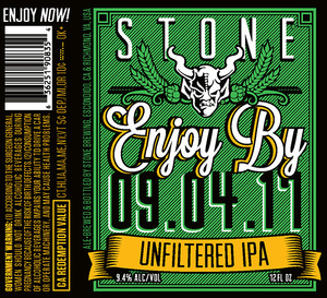 Stone Enjoy By Unfiltered IPA June 2017
