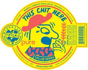 Mikkeller This Chit Here June 2017