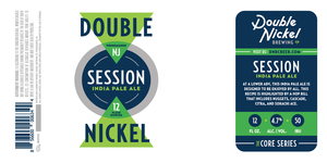 Double Nickel Brewing Company Session India Pale Ale June 2017