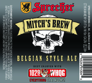 Sprecher Brewing Co., Inc. Mitch's Brew June 2017