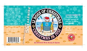 Thirsty Dog Brewing Company 12 Dogs Of Christmas In July