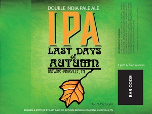 Last Days Of Autumn Brewing Double India Pale Ale