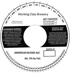 Working Class Brewery American Blond Ale June 2017