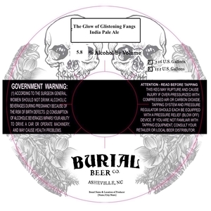 Burial Beer Co. The Glow Of Glistening Fangs June 2017