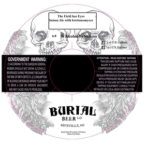 Burial Beer Co. The Field Has Eyes