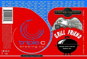 Triple C Brewing Company Grill Friend Amber Ale