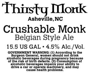 Thirsty Monk Crushable Monk