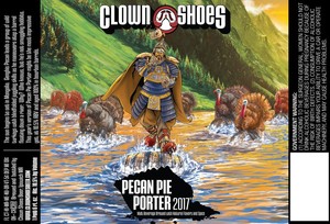 Clown Shoes Pecan Pie Porter 2017 June 2017