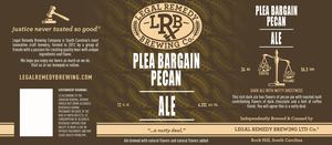 Legal Remedy Brewing Plea Bargain Pecan Brown Ale