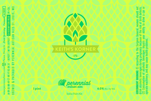 Perennial Artisan Ales Keith's Korner IPA June 2017