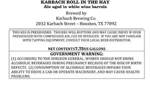 Karbach Brewing Co. Roll In The Hay June 2017