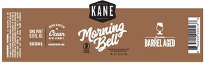 Kane Brewing Company Morning Bell July 2017