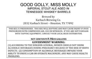 Karbach Brewing Co. Good Golly Miss Molly