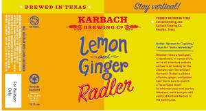 Karbach Brewing Co. Lemon And Ginger Radler July 2017