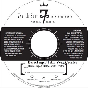 7venth Sun Brewery Barrel Aged I Am Your Creator July 2017