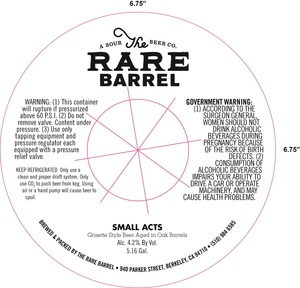 The Rare Barrel Small Acts July 2017