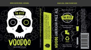 Tin Roof Brewing Co. Voodoo July 2017
