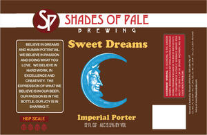 Shades Of Pale Inc Sweet Dreams Imperial July 2017