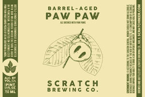 Scratch Brewing Company Barrel-aged Paw Paw