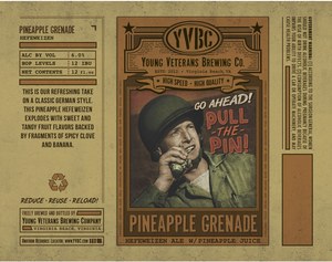 Young Veterans Brewing Co. Pineapple Grenade July 2017