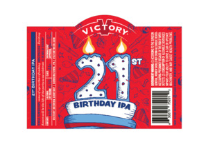 Victory 21st Birthday IPA July 2017