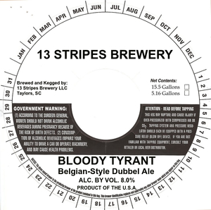 13 Stripes Brewery Bloody Tyrant July 2017