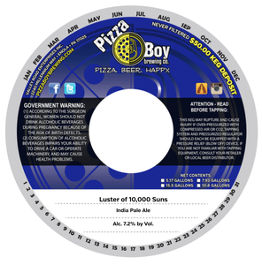 Pizza Boy Brewing Co. Luster Of 10,000 Suns July 2017