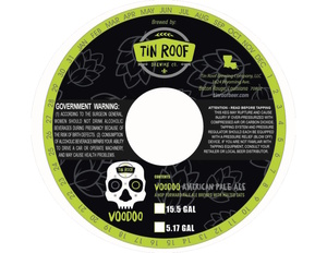 Tin Roof Brewing Co. Voodoo July 2017