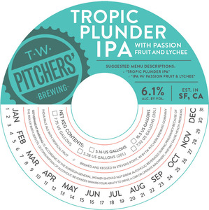 T.w. Pitchers Tropic Plunder