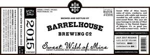 Barrelhouse Brewing Co. Sweet Wild Of Mine